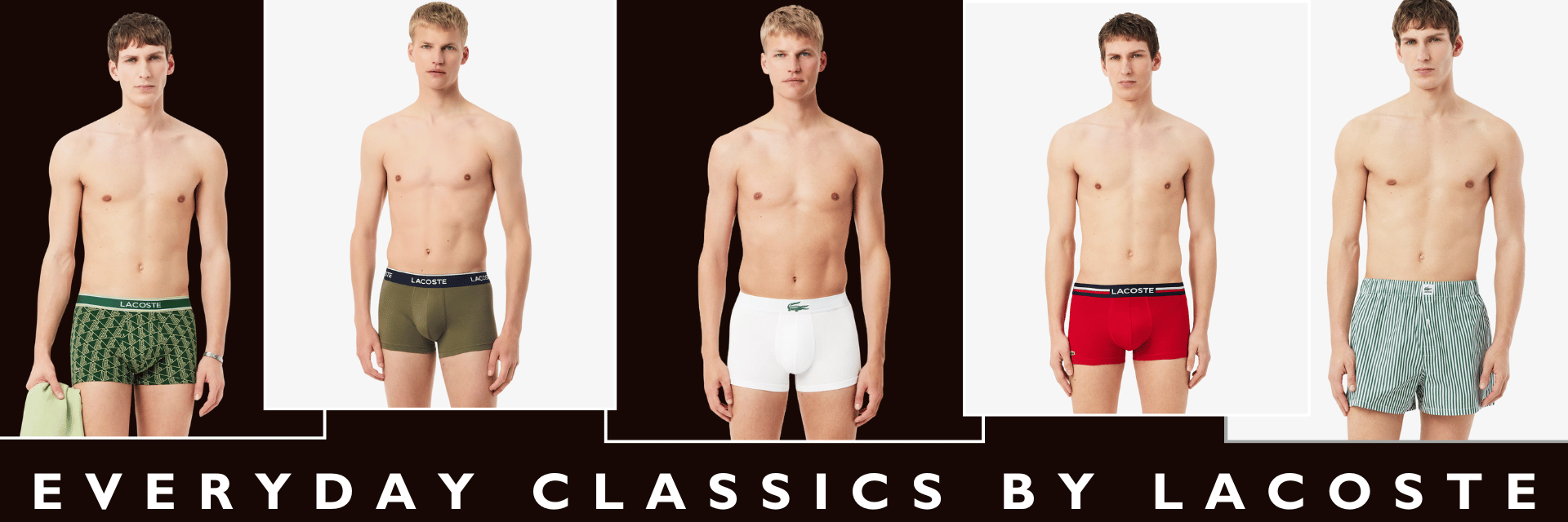 Lacoste — Everyday Classics by Lacoste
Signature underwear, socks & multipack tees with timeless style.